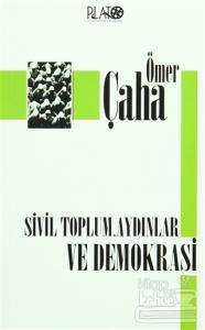 Sivil Toplum, Aydınlar ve Demokrasi