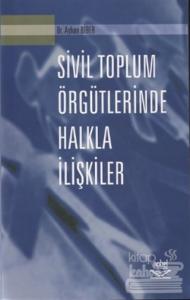 Sivil Toplum Örgütlerinde Halkla İlişkiler