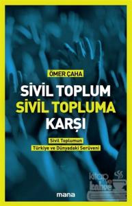 Sivil Toplum Sivil Topluma Karşı