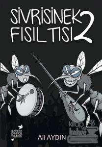 Sivrisinek Fısıltısı 2