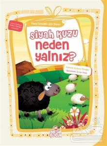 Siyah Kuzu Neden Yalnız?
