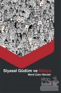 Siyasal Güdüm ve Medya
