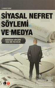 Siyasal Nefret Söylemi ve Medya