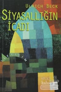 Siyasallığın İcadı