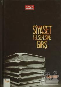 Siyaset Felsefesine Giriş (Ciltli)