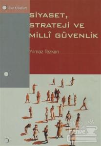 Siyaset, Strateji ve Milli Güvenlik