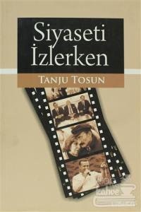 Siyaseti İzlerken