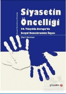 Siyasetin Öncelliği