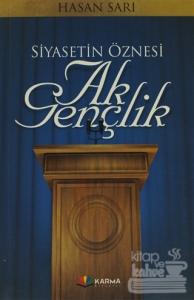 Siyasetin Öznesi Ak Gençlik