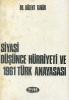 Siyasi Düşünce Hürriyeti ve 1961 Türk Anayasası