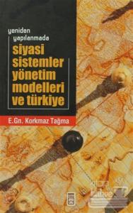 Siyasi Sistemler Yönetim Modelleri ve Türkiye