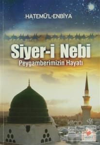 Siyer-i Nebi - Peygamberimizin Hayatı (Peyg-001)