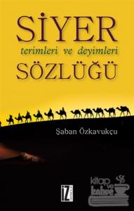 Siyer Terimleri ve Deyimleri Sözlüğü