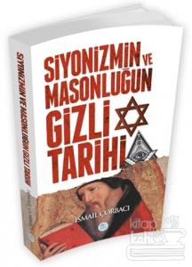 Siyonizmin ve Masonluğun Gizli Tarihi