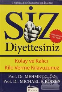 Siz Diyettesiniz