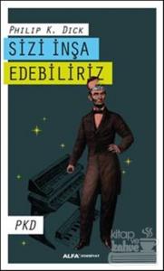 Sizi İnşa Edebiliriz