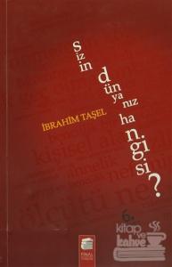 Sizin Dünyanız Hangisi?