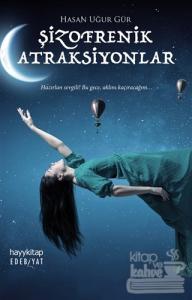 Şizofrenik Atraksiyonlar