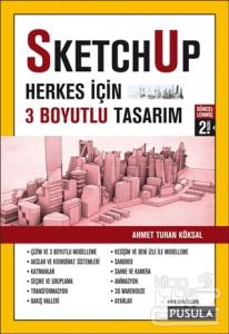 SketchUp - Herkes için 3 Boyutlu Tasarım