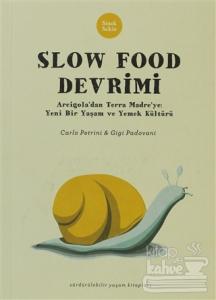 Slow Food Devrimi