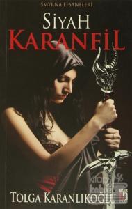 Smyrna Efsaneleri : Siyah Karanfil