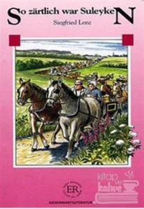 So Zartlich War Suleyken