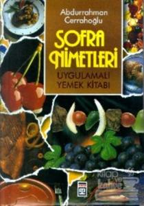 Sofra Nimetleri  Uygulamalı Yemek Kitapları (Ciltli)