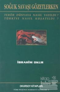 Soğuk Savaşı Gözetlerken