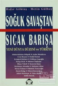 Soğuk Savaştan Sıcak Barışa
