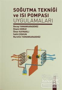 Soğutma Tekniği ve Isı Pompası Uygulamaları