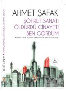 Şöhret Sanatı Öldürdü Cinayeti Ben Gördüm