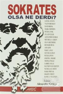 Sokrates Olsa Ne Derdi?