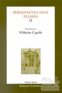 Sokrates'ten Önce Felsefe 2 (Fragmanlar - Doksograflar)