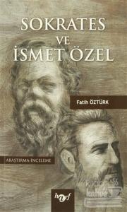 Sokrates ve İsmet Özel