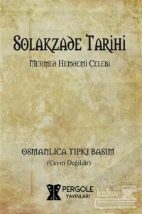 Solakzade Tarihi (Osmanlıca Tıpkı Basım)