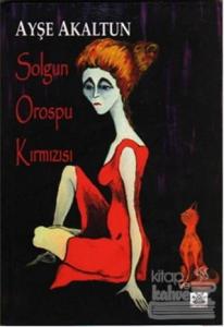 Solgun Orospu Kırmızısı