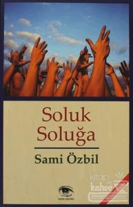 Soluk Soluğa