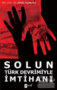 Solun Türk Devrimiyle İmtihanı