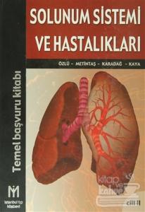 Solunum Sistemi ve Hastalıkları (2 Cilt Takım) (Ciltli)