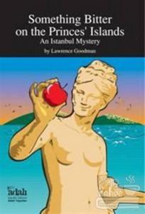 Something Bitter on the Princes' Island