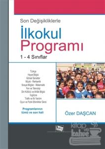 Son Değişikliklerle İlkokul Programı 1-4 Sınıflar