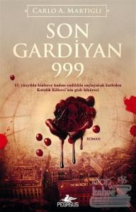 Son Gardiyan 999