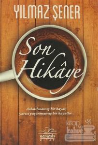 Son Hikaye