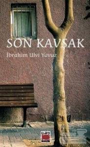 Son Kavşak