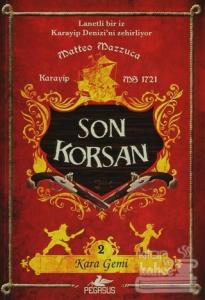 Son Korsan 2 - Kara Gemi