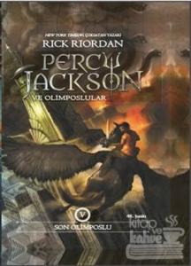 Son Olimposlu - Percy Jackson 5 (Ciltli)