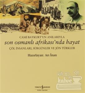 Son Osmanlı Afrikası'nda Hayat