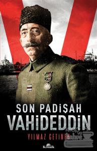 Son Padişah: Vahideddin