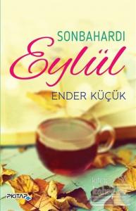 Sonbahardı Eylül