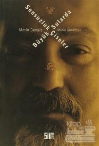 Sonsuzluk Büyük Sularda Çiseler